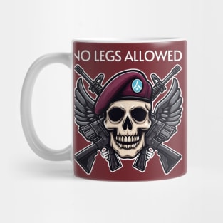 No Legs Allowed Mug